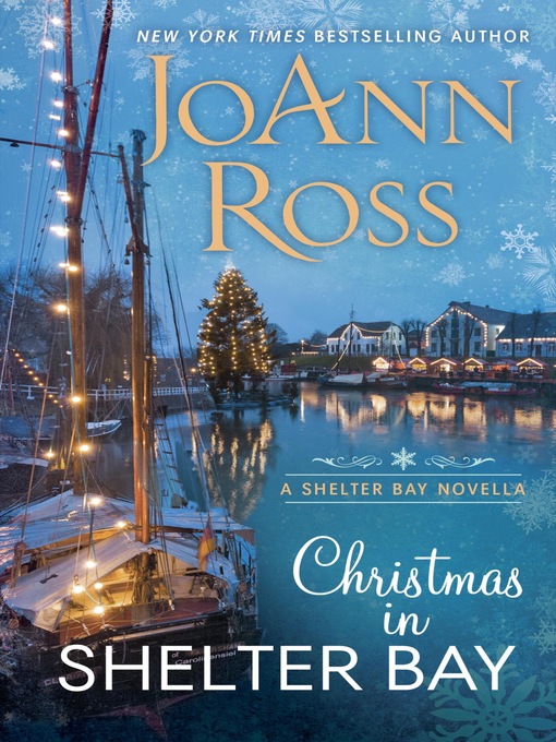 Title details for Christmas in Shelter Bay by JoAnn Ross - Available